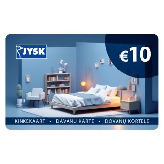 JYSK elektroninė dovanų kortelė 10€ (tik perkant JYSK.lt)